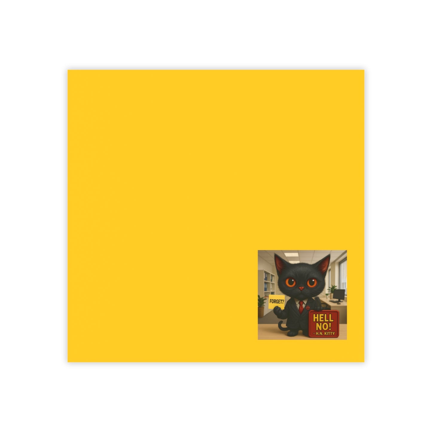 Hell No Kitty Post-it® Notes – Sassy Office Humor, Perfect for School & Desk Vibes